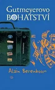 Svetová poézia Gutmeyerovo bohatství - Alain Berenboom