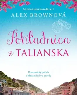 Romantická beletria Pohľadnica z Talianska - Alex Brownová