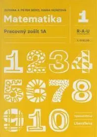 Matematika Matematika 1A - Pracovný zošit - Peter Bero,Zuzana Berová
