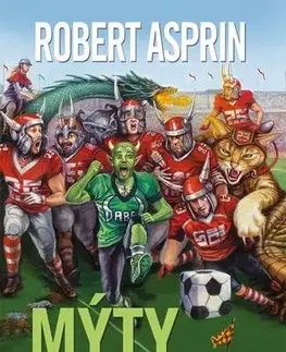 Sci-fi a fantasy Mýty v ofsajdu - Robert Asprin