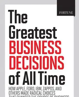 Cudzojazyčná literatúra The Greatest Business Decisions of All time - Verne Harnish