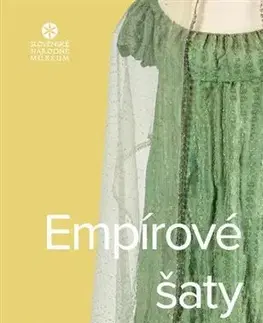 História - ostatné Empírové šaty - Eva Hasalová