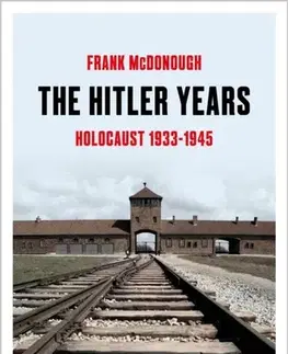 História The Hitler Years - Frank McDonough