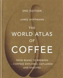 Káva, čaj The World Atlas of Coffee - James Hoffmann