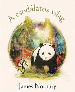 Duchovný rozvoj A csodálatos világ - James Norbury,Eszter Laik