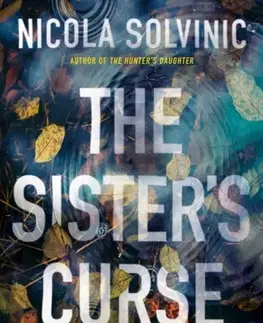 Detektívky, trilery, horory The Sister's Curse - Nicola Solvinic