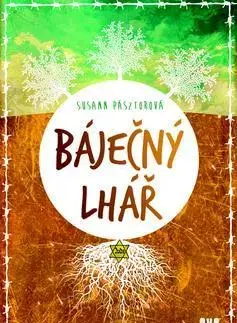 Svetová beletria Báječný lhář - Susann Pásztorová