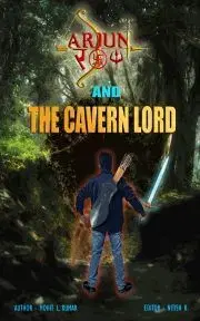 Sci-fi a fantasy Arjun Roy and the Cavern Lord - L. Kumar Mohit