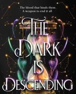 Sci-fi a fantasy The Dark Is Descending - Chloe C. Penaranda