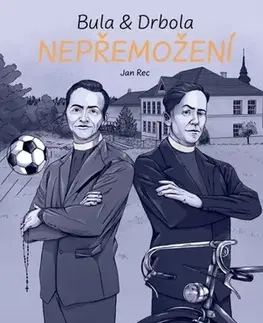 Komiksy Bula & Drbola: Nepřemožení - Jan Rec