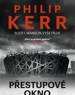Detektívky, trilery, horory Přestupové okno - Philip Kerr