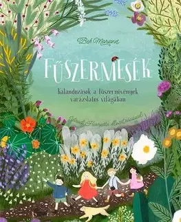 Rozprávky Fűszermesék - Mariann Beh