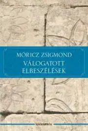 Svetová beletria Válogatott elbeszélések - Zsigmond Móricz