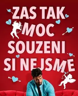 Romantická beletria Zas tak moc souzeni si nejsme - Meghan Quinn,Jana Rajnyšová