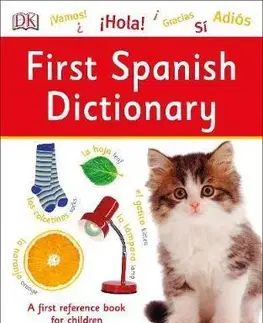 V cudzom jazyku First Spanish Dictionary - Kolektív autorov