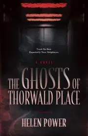 Sci-fi a fantasy The Ghosts of Thorwald Place - Power Helen