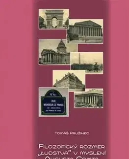 Filozofia Filozofický rozmer ľudstva v myslení Augusta Comta - Tomáš Pružinec