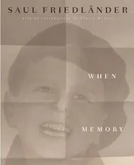 História When Memory Comes - Saul Friedländer