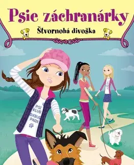 Dobrodružstvo, napätie, western Psie záchranárky 2: Štvornohá divoška, 2. vydanie - Daphne Mapleová,Annabelle Métayerová,Katarína Lalíková