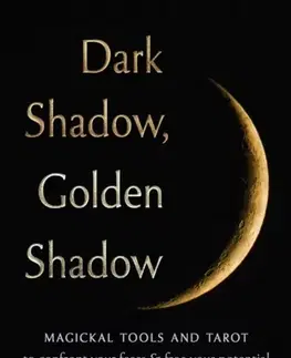 Astrológia, horoskopy, snáre Dark Shadow, Golden Shadow - Shannon Knight