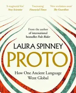 Starovek Proto - How One Ancient Language Went Global - Laura Spinney