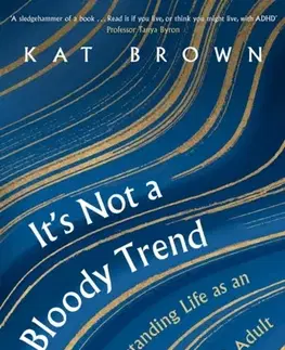 Motivačná literatúra It's Not A Bloody Trend - Kat Brown