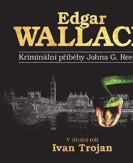 Detektívky, trilery, horory Radioservis Kriminální příběhy Johna G. Reedera