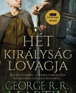Sci-fi a fantasy A Hét Királyság lovagja - George R.R. Martin