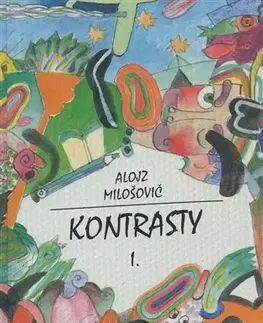 Slovenská beletria Kontrasty I. II. - Alojz Milošovič
