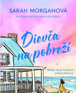 Romantická beletria Dievča na pobreží - Sarah Morgan