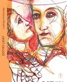 Slovenská poézia Dotyky lásky - Ladislav Fričovský