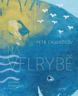 Rozprávky Na velrybě - Petr Chudožilov