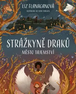 Young adults Strážkyně draků: Město tajemství - Liz Flanagan