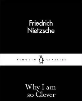 Cudzojazyčná literatúra Why I am so Clever - Friedrich Nietzsche