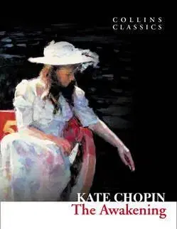 Cudzojazyčná literatúra The Awakening - Kate Chopin
