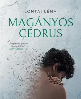 Svetová beletria Magányos cédrus - Léna Lontai