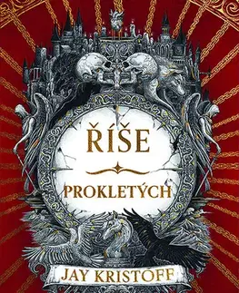 Young adults Říše prokletých - Jay Kristoff