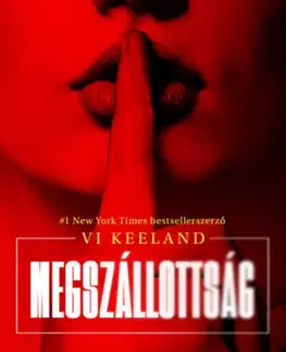 Detektívky, trilery, horory Megszállottság - Vi Keelandová
