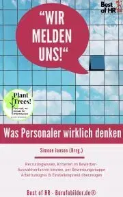 Svetová beletria Wir melden uns! Was Personaler wirklich denken - Simone Janson