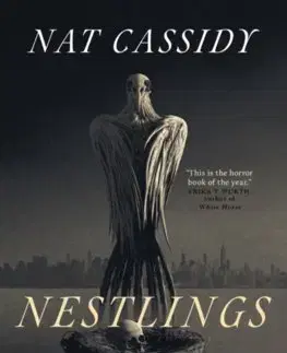 Detektívky, trilery, horory Nestlings - Nat Cassidy