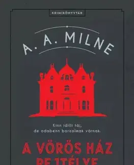 Detektívky, trilery, horory A Vörös Ház rejtélye - A. A. Milne