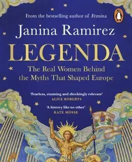 Stredovek Legenda - Janina Ramirezová
