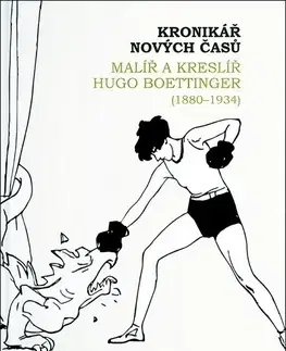 Maliarstvo, grafika Kronikář nových časů - Ivana Jonáková