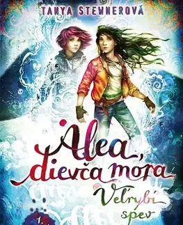 Dobrodružstvo, napätie, western Alea, dievča mora 9: Veľrybí spev, 1. časť - Tanya Stewnerová,Claudia Carls,Zora Sadloňová