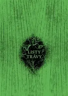 Svetová poézia Listy trávy - Walt Whitman