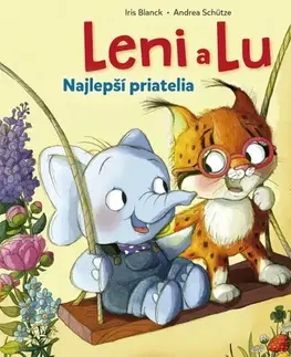 Leporelá, krabičky, puzzle knihy Leni a Lu: Najlepší priatelia - Andrea Schütze,Iris Blanck,Radka Smržová
