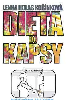 Kuchárky - ostatné Dieta do kapsy - Lenka Holas Kořínková
