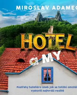 Humor a satira Tympanum Hotel a MY: Postřehy hoteliéra