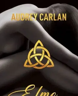 Erotická beletria Elme - Audrey Carlan