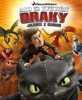 Dobrodružstvo, napätie, western Ako si vycvičiť draky - Jazdci z Berku 1: Dračie pristátie, 2. vydanie - neuvedený,Veronika Baluchová